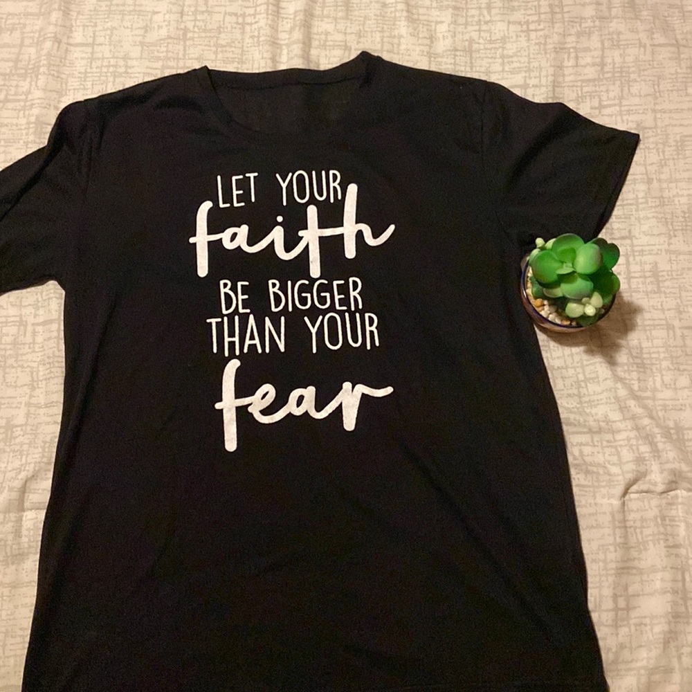 Let your Faith Tee